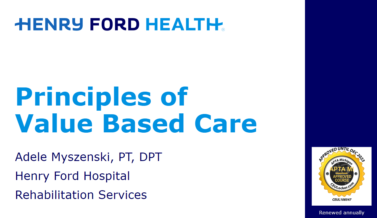 Henry Ford Rehab Principles Of Value Based Care Henry Ford Health henry-ford-rehab-principles-of-value-based-care-henry-ford-health
